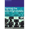 Fighting the Anti-King's Indians