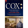 Cox: Personal Recollections of the Civil War-West Virginia, Kanawha Valley, Gauley Bridge, Cotton Mountain, South Mountain, Antietam, the Morgan Raid