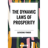 Dynamic Laws of Prosperity