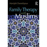 Family Therapy with Muslims