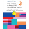 Twenty-fifth Anniversary Edition Makin' Lemonade: A Guide for Choiceful Living