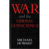 War and the Liberal Conscience