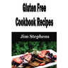 Gluten Free Cookbook Recipes