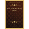 More Truth Than Poetry (1920)