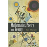 Mathematics, Poetry and Beauty