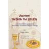 Journey through the Liturgy: A Children's guide into the Coptic Orthodox Church Liturgy