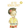 Are You Nonda Erwi?