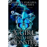 A Girl and her Monster (The Shadow Blue Edition)