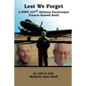 Lest We Forget: A World War II 101st Airborne Paratrooper