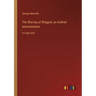 The Shaving of Shagpat; an Arabian entertainment: in large print