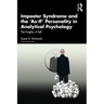 Imposter Syndrome and The 'As-If' Personality in Analytical Psychology: The Fragility of Self