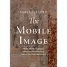 The Mobile Image: Prints and the Shaping of Devotional Networks from Lima to the Andes and Beyond