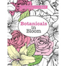Really RELAXING Colouring Book 3: Botanicals in Bloom - A Fun, Floral Colouring Adventure