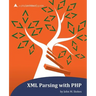 XML Parsing with PHP: a php[architect] guide