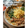 50 Chinese Ramen Recipes for Home