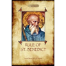 The Rule of St. Benedict