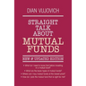Straight Talk about Mutual Funds