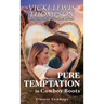 Pure Temptation in Cowboy Boots: Best Friends to Lovers Romance