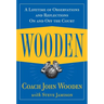 Wooden: A Lifetime of Observations and Reflections on and Off the Court