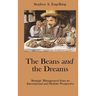 The Beans and the Dreams: Strategic Management from an International and Holistic Perspective