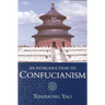An Introduction to Confucianism