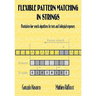 Flexible Pattern Matching in Strings: Practical On-Line Search Algorithms for Texts and Biological Sequences