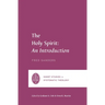 The Holy Spirit: An Introduction