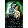 The Edge of Dawn: Darkstar Mercenaries Book 8