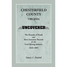 Chesterfield County, Virginia Uncovered: The Records of Death and Slave Insurance Records for the Coal Mining Industry, 1810-1895