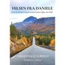 Hilsen fra Daniele, Greetings Norway: In Search of Purpose, Forgotten Friends, Northern Lights, and a Wallet