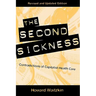 The Second Sickness: Contradictions of Capitalist Health Care