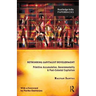 Rethinking Capitalist Development: Primitive Accumulation, Governmentality and Post-Colonial Capitalism