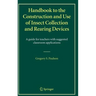 Handbook to the Construction and Use of Insect Collection and Rearing Devices: A Guide for Teachers with Suggested Classroom Applications