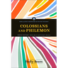 Colossians and Philemon