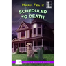 Scheduled to Death