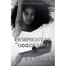 Symphony of Goode Love: Goode Love Series