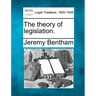 The Theory of Legislation.
