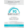 90-Day Habit Transformation