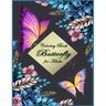 Butterfly Coloring Book for Adults: Beautiful & Simple Butterfly Designs: Relaxation and Stress Relieve Coloring Book for Adults