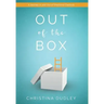 Out of the Box: A Journey in and Out of Emotional Captivity