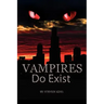 Vampires Do Exist