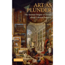 Art as Plunder: The Ancient Origins of Debate about Cultural Property
