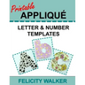 Printable Applique Letter & Number Templates: Alphabet patterns with uppercase and lowercase letters, numbers 0-9, and symbols, for sewing, quilting,