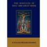 The Services of Holy and Great Week