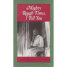 Mighty Rough Times I Tell You: Personal Accounts of Slavery in Tennessee