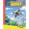 Drones: A Graphic History