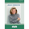 Julie Christie: The Biography (16pt Large Print Edition)