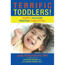 Terrific Toddlers!: Simple Solutions Practical Parenting