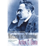 Nietzsche as Philosopher