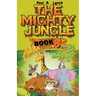 The Mighty Jungle